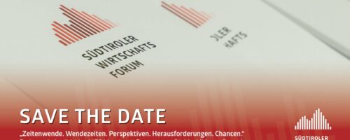 Save the date: Das Südtiroler Wirtschaftsforum findet am 12. April 2024 in Bozen statt. ©Ingrid Heiss